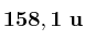 \bf 158,1\ u