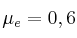 \mu_e = 0,6