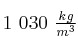 1\ 030\ \textstyle{kg\over m^3}