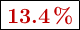 \fbox{\color[RGB]{192,0,0}{\bf 13.4\ \%}}