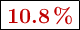\fbox{\color[RGB]{192,0,0}{\bf 10.8\ \%}}