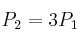 P_2 = 3P_1