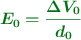 \color[RGB]{2,112,20}{\bm{E_0 = \frac{\Delta V_0}{d_0}}}