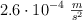 2.6\cdot 10^{-4}\ \textstyle{m\over s^2}
