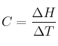 C = \frac{\Delta H}{\Delta T}