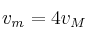 v_m = 4v_M