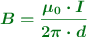 \color[RGB]{2,112,20}{\bm{B = \frac{\mu_0\cdot I}{2\pi\cdot d}}}