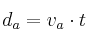 d_a = v_a\cdot t
