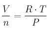 \frac{V}{n} = \frac{R\cdot T}{P}