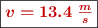 \fbox{\color[RGB]{192,0,0}{\bm{v = 13.4\ \frac{m}{s}}}}