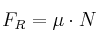 F_R = \mu \cdot N