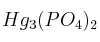 Hg_3(PO_4)_2
