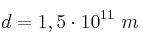 d = 1,5\cdot 10^{11}\ m