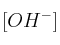 [OH^-]