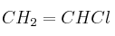CH_2=CHCl