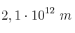 2,1\cdot 10^{12}\ m