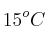 15^oC