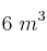 6\ m^3