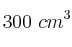 300\ cm^3