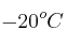 -20^oC