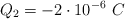 Q _2 = -2\cdot 10^{-6}\ C