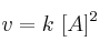 v = k\ [A]^2