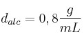 d_{alc} = 0,8\frac{g}{mL}