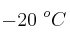 -20\ ^oC
