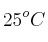 25^oC