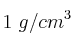 1\ g/cm^3