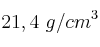 21,4\ g/cm^3