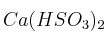 Ca(HSO_3)_2