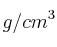 g/cm^3