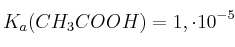 K_a(CH_3COOH) = 1,\cdot 10^{-5}