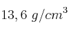 13,6\ g/cm^3