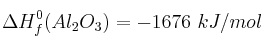 \Delta H^0_f(Al_2O_3) = -1676\ kJ/mol