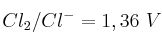 Cl_2/Cl^- = 1,36\ V