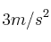 3 m/s^2